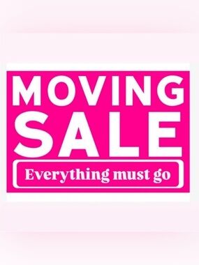 Moving Everything Must GO!!!!